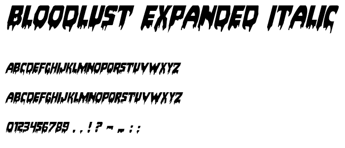 Bloodlust Expanded Italic font